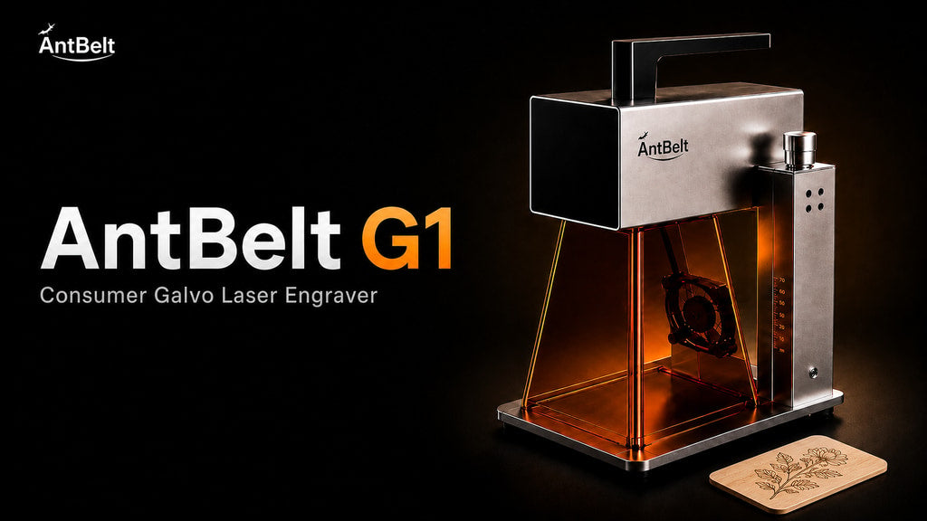 Inside the AntBelt G1: Desktop Galvo Laser Power for Makers